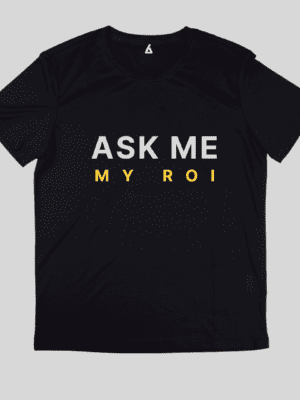 Ask me my ROI, Entreprener's series Yaki Tshirt