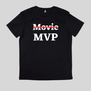 MVP Tshirt for founders by Yaki